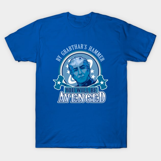 You will be Avenged T-Shirt by StyleGravy